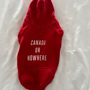 CANADA OR NOWHERE DOG HOODIE (SMALL)